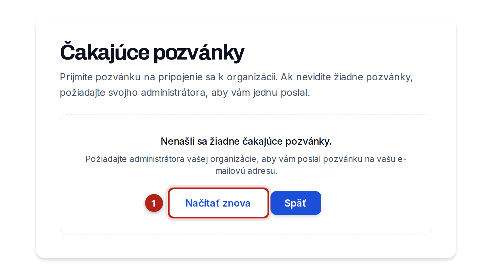 Obrazovka „Čakajúce pozvánky“ s hláškou, že sa nenašli žiadne čakajúce pozvánky. Zvýraznené je tlačidlo „Načítať znova“.
